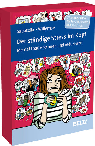Der ständige Stress im Kopf - Mental Load erkennen und reduzieren (77 Impulskarten)