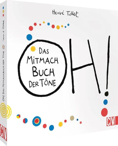 OH! Das Mitmachbuch der Töne