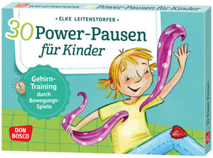 30 Powerpausen für Kinder