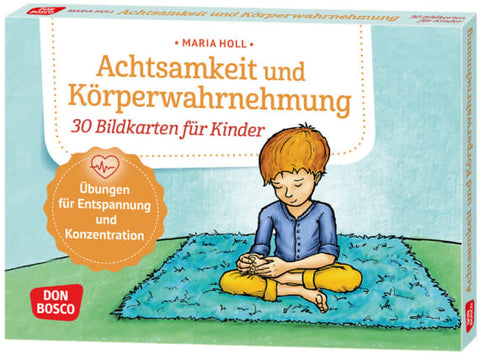 Achtsamkeit und Körperwahrnehmung. 30 Bildkarten für Kinder