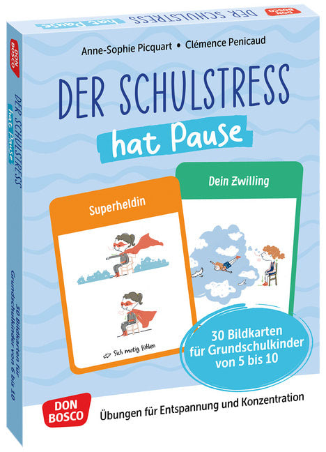 Der Schulstress hat Pause (Übungen für Entspannung und Konzentration)