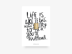 Pin / Life Is like Tetris