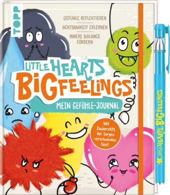 Little Hearts Big Feelings - Mein Gefühle Journal mit Zauberstift, der Sorgen verschwinden lässt