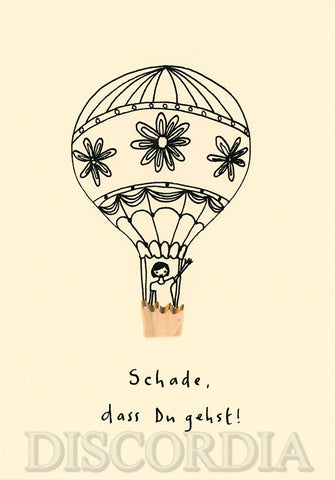 Grußkarte *Schade, dass Du gehst!* Ballon