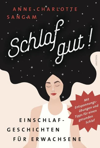 Schlaf gut!  (Anne-Charlotte Sangam)