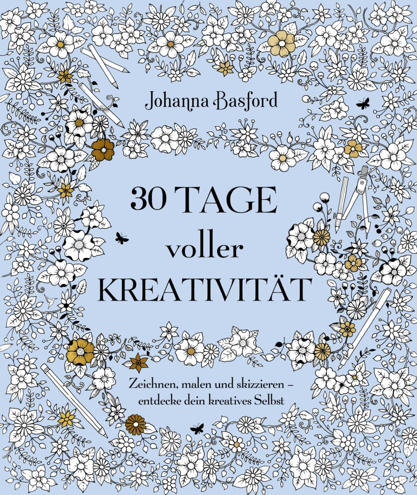 30 Tage voller Kreativität (Johanna Basford)