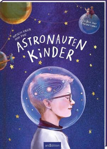 Astronautenkinder (Natascha Berger, Anna Taube)