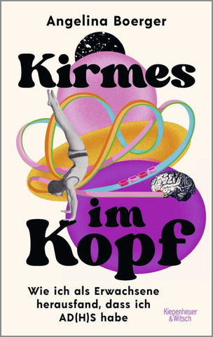 Kirmes im Kopf (ADHS als Erwachsene)