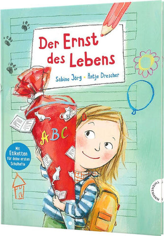 Der Ernst des Lebens | Bilderbuch zum Schulanfang mit Heft-Etiketten