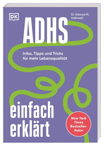 ADHS einfach erklärt - Infos, Tipps und Tricks für mehr Lebensqualität