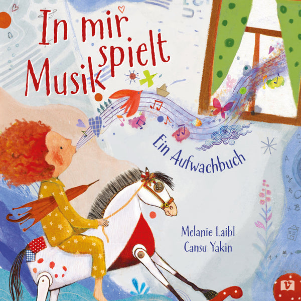 In mir spielt Musik | Ein rhythmisch-musikalisches Aufwachbuch