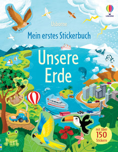 Mein erstes Stickerbuch: Unsere Erde (Usborne)