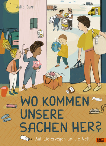 Wo kommen unsere Sachen her? | Julia Dürr