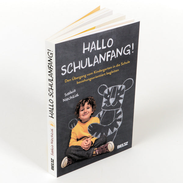 Hallo Schulanfang! (Saskia Niechzial)