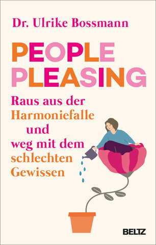 People Pleasing - Raus aus der Harmoniefalle