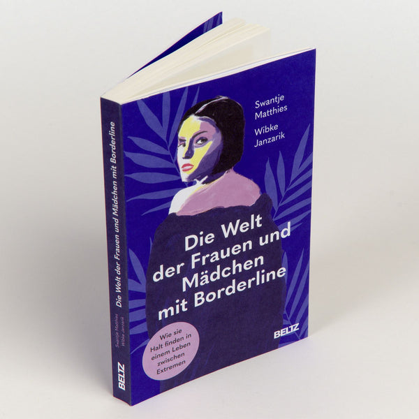 Die Welt der Frauen und Mädchen mit Borderline