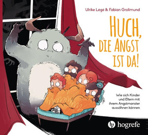 Huch, die Angst ist da! (Légé & Grolimund)