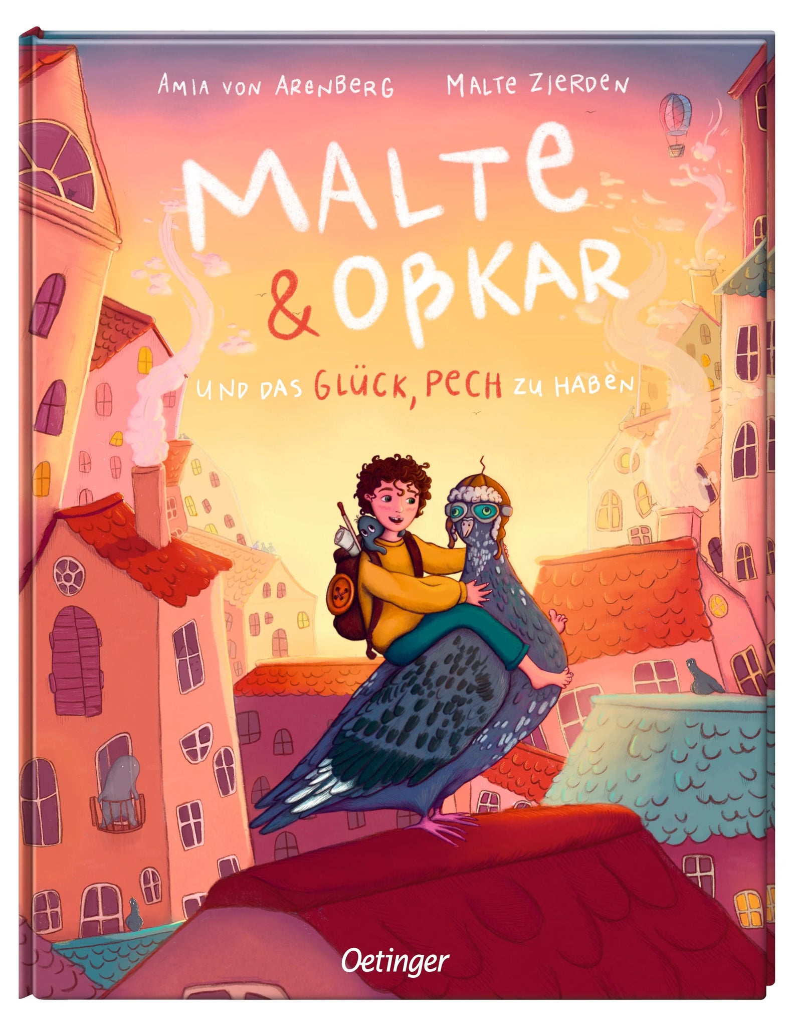 Malte & Oßkar und das Glück, Pech zu haben