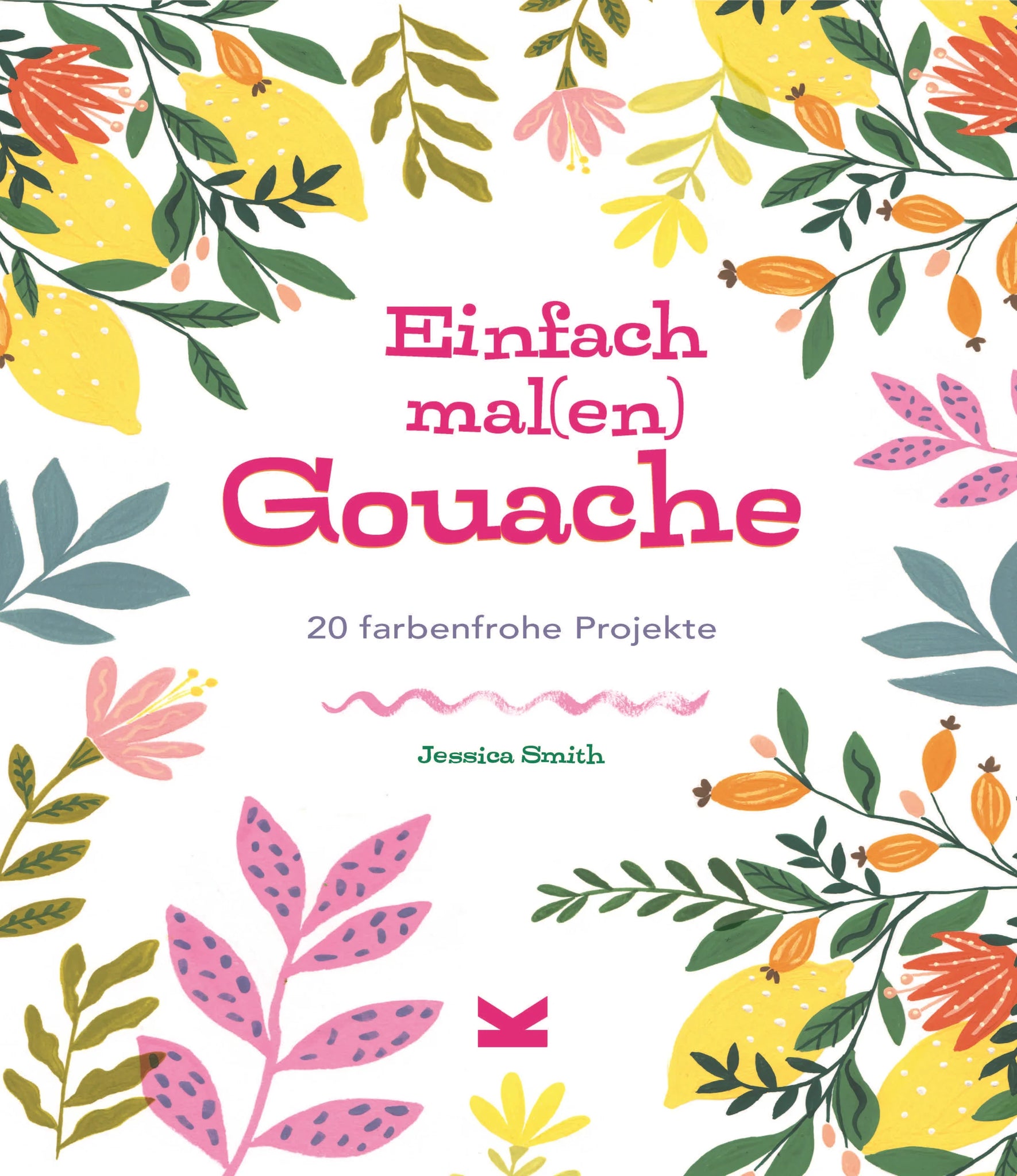 Einfach mal(en) – Gouache