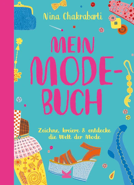 Mein Modebuch | Kreatives Mitmachbuch