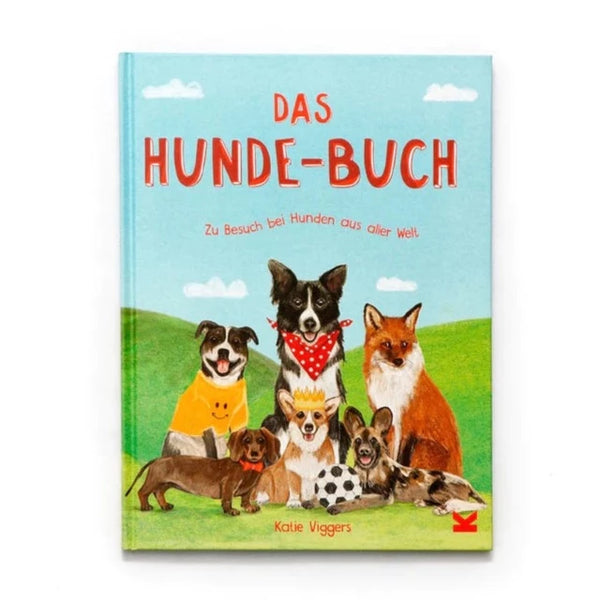 Das Hunde-Buch | Zu Besuch bei Hunden aus aller Welt