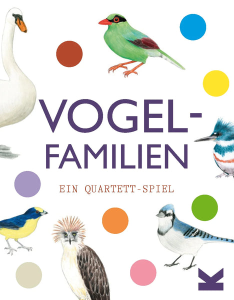 Vogel-Familien | Ein Quartett-Spiel