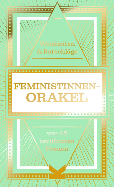 Feministinnen Orakel Mini| Weisheiten von 45 berühmten Frauen