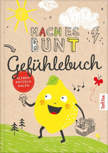 Mach es bunt - Gefühlebuch