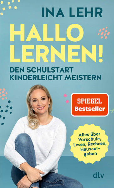 HALLO LERNEN! Den Schulstart kinderleicht meistern