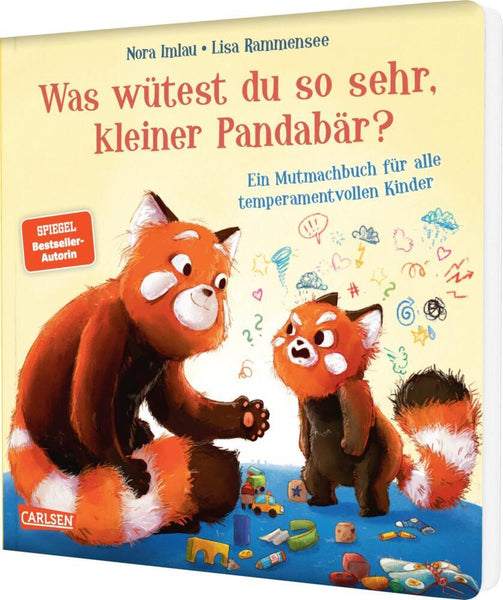 Was wütest du so sehr, kleiner Pandabär? (Nora Imlau)
