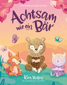 Achtsam wie ein Bär