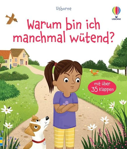 Warum bin ich manchmal so wütend - Aufklappen und Gefühle verstehen