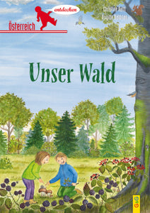 Unser Wald - Österreich (Mitmachbuch)