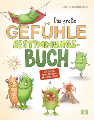 Das große Gefühle Bestimmungsbuch