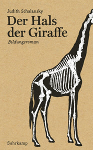 Der Hals der Giraffe (Judith Schalansky)