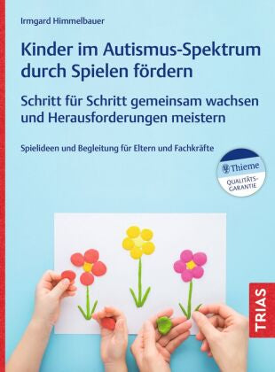 Kinder im Autismus-Spektrum fördern