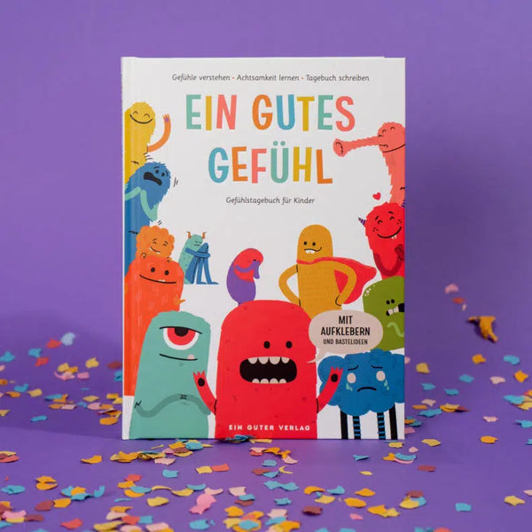 Ein gutes Gefühl | Gefühlstagebuch für Kinder