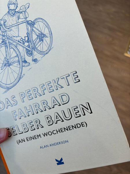 Das perfekte Fahrrad selber bauen (an einem Wochenende)