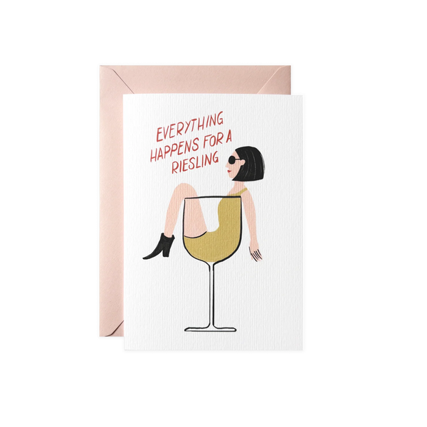 Grußkarte * Everything happens for a Riesling * mit Kuvert