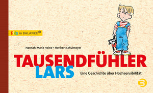 Tausendfühler Lars (Kinder mit Hochsensibilität)