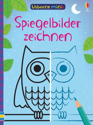 Spiegelbilder zeichnen (Usborne Minis)