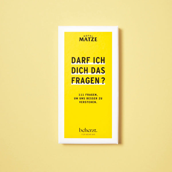 Darf ich dich das fragen? (Hotel Matze x beherzt.)