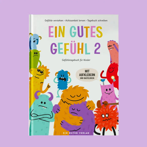 Ein gutes Gefühl 2 | Gefühlstagebuch für Kinder