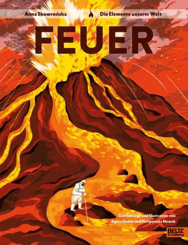 Feuer | Die Elemente unserer Welt