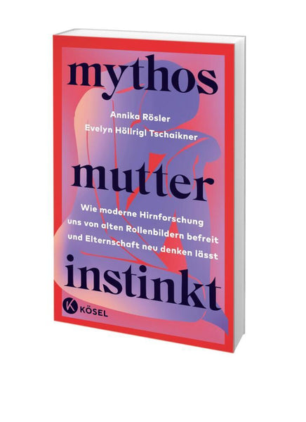 Mythos Mutterinstinkt