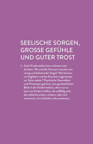 Wenn die Laus juckt und der Zahn wackelt - Kindermedizin von 4 bis 12 Jahren jetzt verständlich