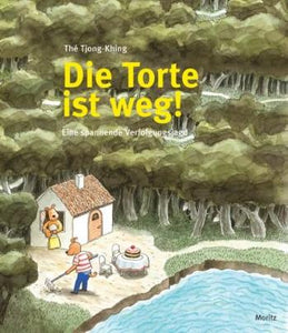 Die Torte ist weg ( Thé Tjong-Khing )