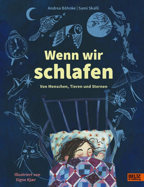 Wenn wir schlafen - Von Menschen, Tieren und Sternen