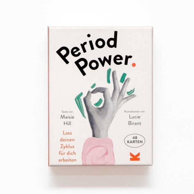 Period Power - Lass deinen Zyklus für dich arbeiten