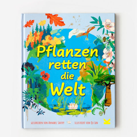 Pflanzen retten die Welt